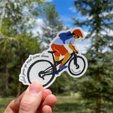 What Goes Up Must Come Down Sticker