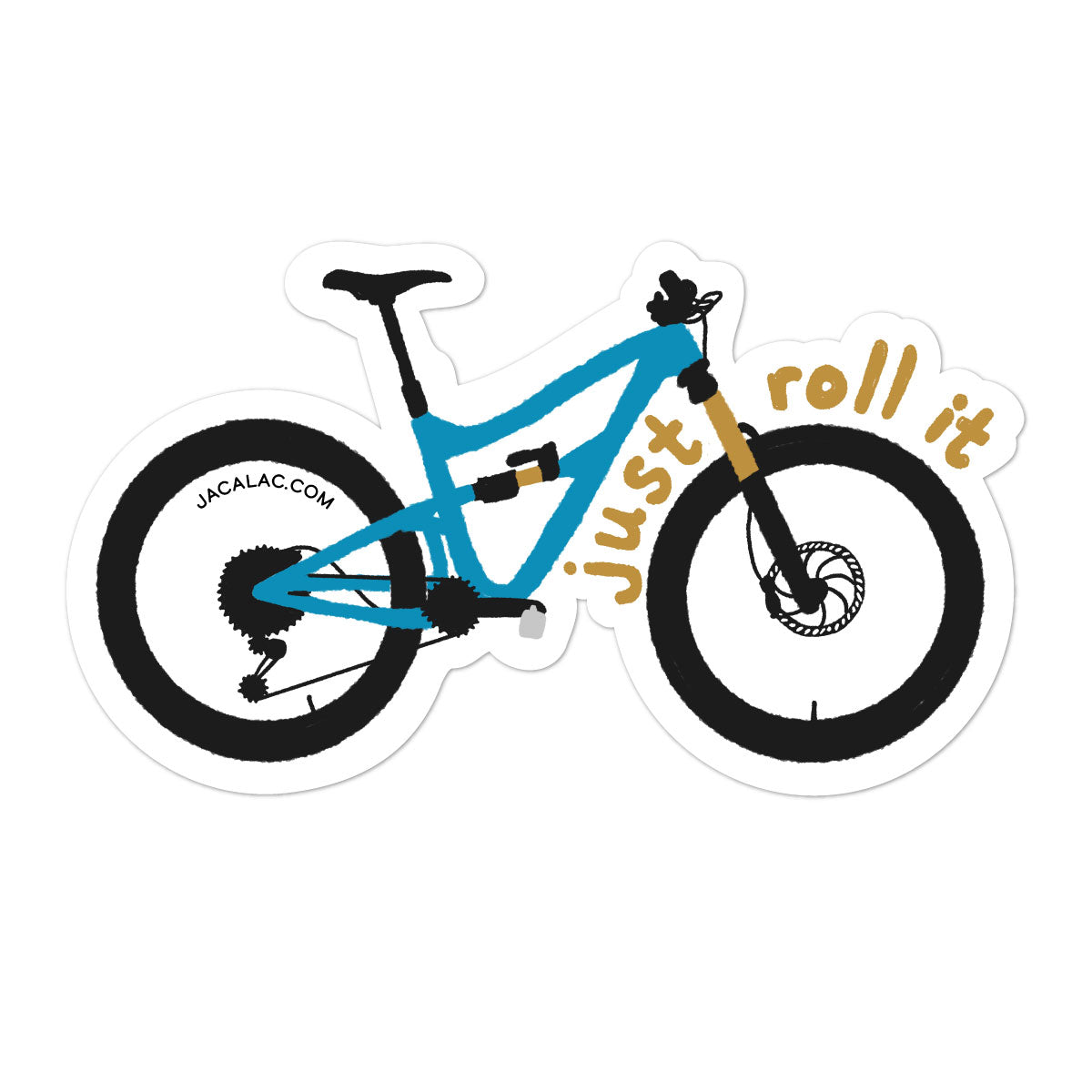Blue mountain bike die cut sticker with the text "Just Roll It"