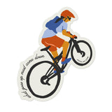 What Goes Up Must Come Down Sticker