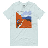 What Goes Up Must Come Down T-Shirt