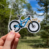 Just Roll It Mountain Bike Sticker