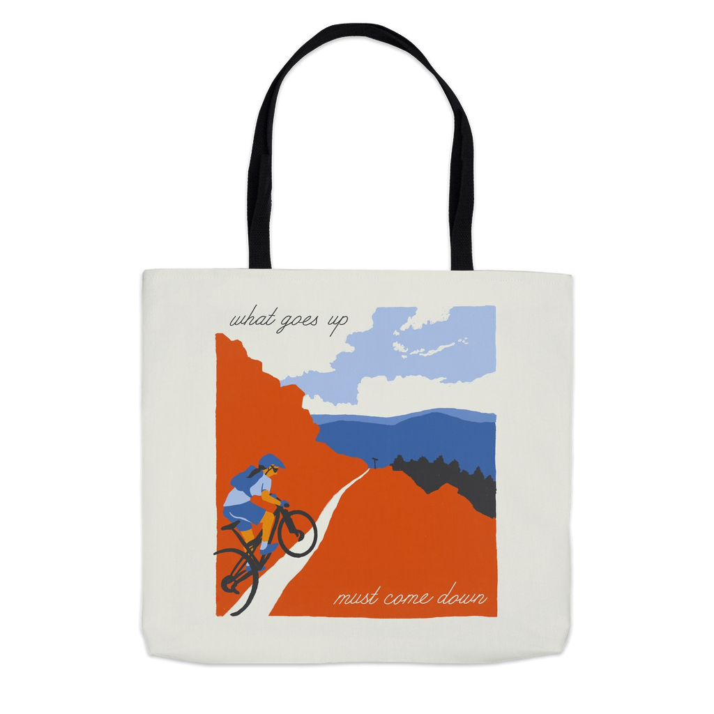What Comes Up Must Come Down Tote Bag